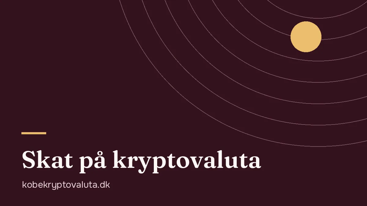 Skat, når du vil købe kryptovaluta i Danmark: FIFO og rubrik 20 og 58